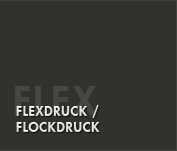 Flexdruck / Flockdruck